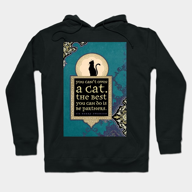 You Can't Own a Cat Hoodie by AngiandSilas